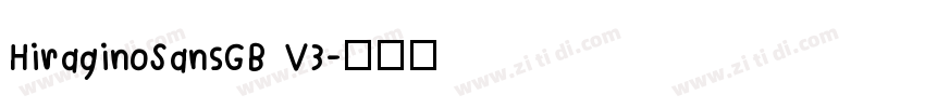 HiraginoSansGB V3字体转换
